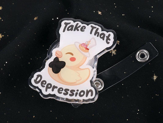 Take That Depression ID Badge Reel